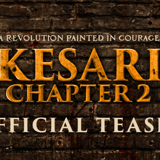 ‘Kesari Chapter 2: The Untold Story of Jallianwala Bagh’