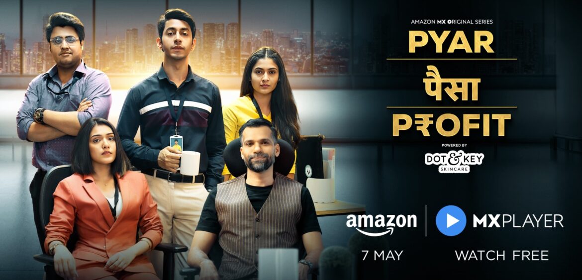 Pyar Paisa Profit