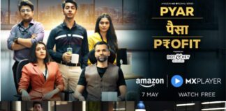 Inspire Films Launches “Pyar, Paisa, Profit” on Amazon MX Player. Amazon MX Player.
