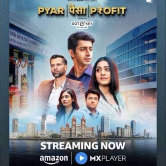 Pyar Paisa Profit