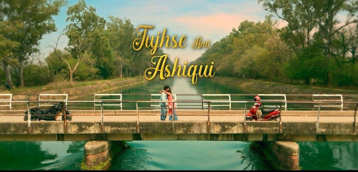 Tujhse Haii Aashiqui.