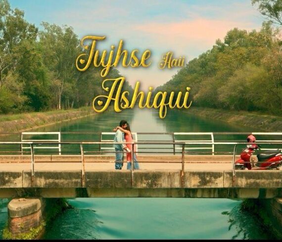 Tujhse Haii Aashiqui.