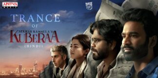 Kuberaa First Look Starring Dhanush and Nagarjuna, ‘Trance of Kuberaa’ Kuberaa