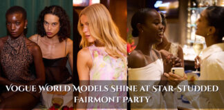 Hollywood’s Supermodel Soirée: Vogue World Models Shine at Star-Studded Fairmont Party Vogue World